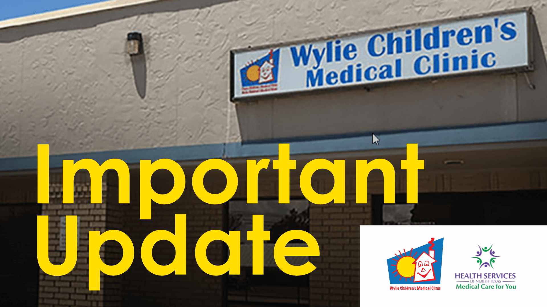 Important Update for Wylie Children’s Medical Clinic